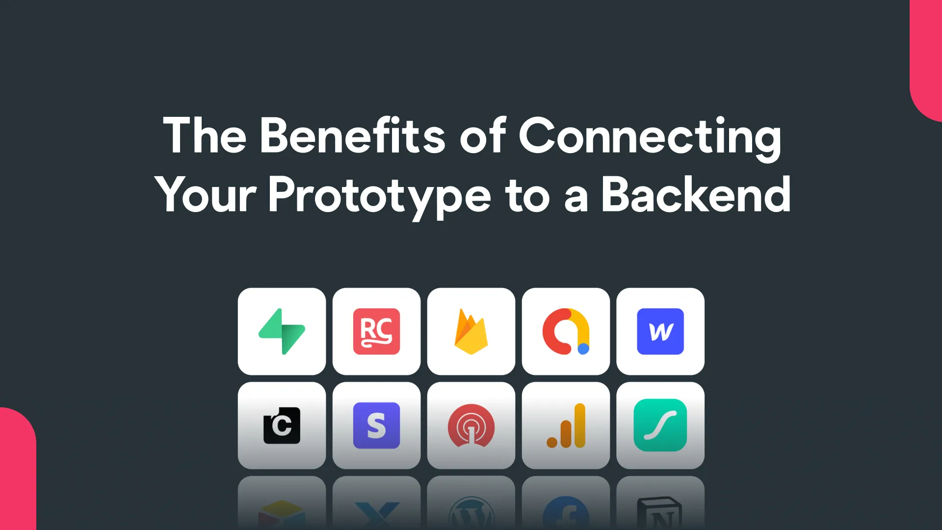 The Benefits of Connecting Your Mobile Application Prototype to a Backend | Bravo Studio